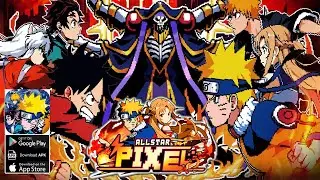 Pixel Allstar Gameplay &mdash; аниме-Idle RPG для iOS и Android