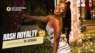RASH ROYALTY 👑 | 🇯🇲 | JAMAICA | Private Class: Last Dance | Dr Kizomba Studios!
