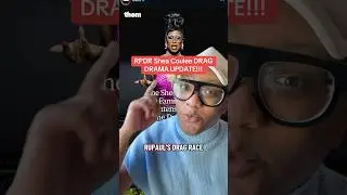 RPDR Shea Coulee DRAG DRAMA UPDATE!!! #rpdr #dragqueen #Igbt #Igbtq #entertainmentnews #realitytv