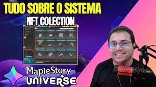 ENTENDA A NFT COLECTION NO MAPLESTORY N