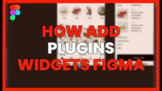 How to ADD PLUGINS and WIDGETS in FIGMA AI to IMPROVE your DESIGN