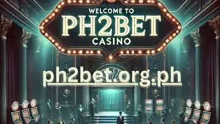PH2BET &ndash; Reputable International Online Casino and Betting