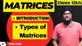 Matrices | Types of Matrices | Class 12th Applied/core maths#matrices#class12maths#matrix#cuet#maths