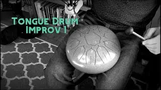Tongue Drum Improv 1