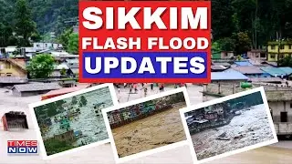 Sikkim Flash Flood Updates LIVE : 19 Lives Lost, Over 100 Still Missing In Tragedy | Cloudburst