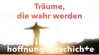 „Wenn Träume wahr werden“- eine Hoffnungsgeschichte von Ehepaar Dölla-Höhfeld
