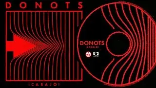 DONOTS - &iexcl;CARAJO! (Album Sampler)