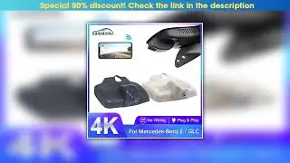 Editor&rsquo;s Choice 4K 2160P Plug and play Car DVR Video Recorder Dashcam for Mercedes Benz E Class E20