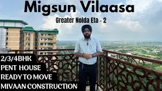 Migsun Vilaasa||Greater Noida|Eta-2||RTM|Affordable Price|Call Us 8750011269/9711996364 #realestate