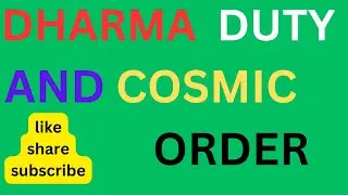 Dharma The Multifaceted Essence of Duty and Cosmic Order