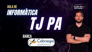 Gabaritando Informática - TJPA - Banca CEBRASPE-CESPE