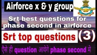Airforce phase second adability test 1//best questions for Airforce srt,,,airforce phase second,,,,