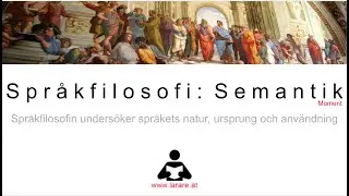 Webblektion: Språkfilosofi: semantik