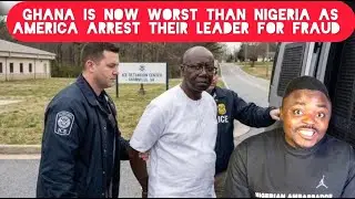 Ghanaian Government Official Arrested In America For Visa Fraud Worst Than Nigeria