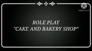 Role Play | Cake and Bakery Shop