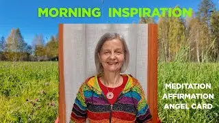 Morning Meditation 🌸 Angel Card Reading, Affirmation & Crystal Energy 🌸