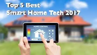 Top 5 Home Gadgets you must buy 2017
