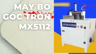 M&aacute;y Bo G&oacute;c Tr&ograve;n MX5112 | m&aacute;y phay g&oacute;c tr&ograve;n | m&aacute;y bo g&oacute;c tr&ograve;n v&aacute;n c&ocirc;ng nghiệp | may bo goc tron
