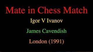 Igor V Ivanov vs James Cavendish - London (1991)