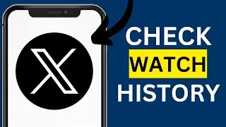 How to Check Watch History on Twitter X Easy Method