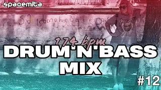 #12 DRUM'N'BASS MIX |174 BPM @ SpaceMita