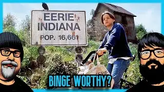 @firstlastnerdom  Eerie Indiana (1991) Binge Worthy? {Yes!}