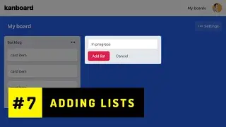 Adding new lists to board - Trello Kanban 07