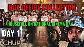 CHUP BOX OFFICE COLLECTION DAY 1 | HOUSEFULL ON NATIONAL CINEMA DAY | SUNNY DEOL | DULQUER SALMAN
