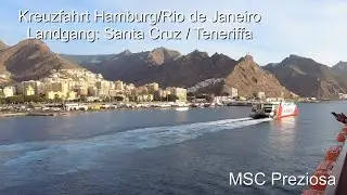 MSC Preziosa - Kreuzfahrt Hamburg nach Brasilien: Santa Cruz,...Dies&Das