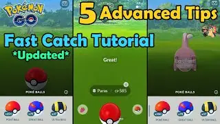 5 ADVANCED Fast Catch Tips & Tricks In Pok&eacute;mon GO! | Throwing Tutorial