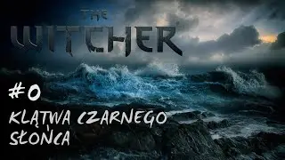 The Witcher RPG | Sesja Rpg | #S2E0 | Wiedźmin Felipe