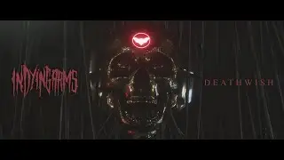 In Dying Arms - Deathwish