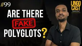Are There Fake Polyglots? #99