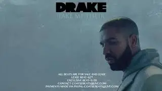 TAKE ME THEIR-DRAKE-TYPE BEAT-(PROD BY COATSE BEATS)