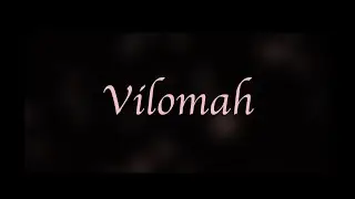 Vilomah Short Film Trailer