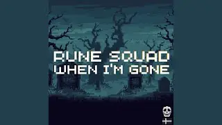 When I'm Gone