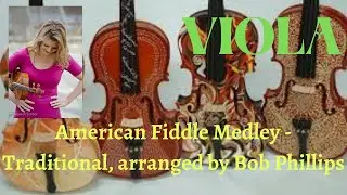American Fiddle Medley arr. by Bob Phillips - Viola - Performance Play-Along & Viola tutorial