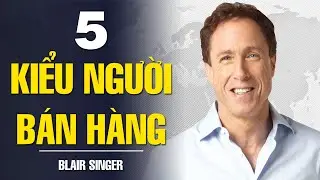 5 KIỂU NGƯỜI BÁN HÀNG - 