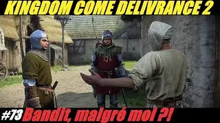Je me fais avoir par des voleurs !? 😱 ​&ndash; KCD2 #73 - RP Chevalier
