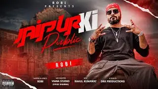 Robi - Jaipur Ki Public (Official Music Video)| Latest Rap Song | 2k24