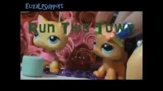 Littlest Pet Shop:ElizaLPS Version:Run This Town