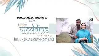 ⭕️ LIVE || WEDDING FUNCTIONS || DAY 1 || SUNIL KUMAR & GURVINDER KAUR