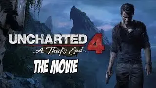 Uncharted 4 A Thiefs End - The Movie ( All Cutscenes ) [ HD ]