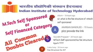 IIT Hyderabad//M.Tech/M.Des Self spondored or Self Financed category admission/ All Doubts Cleared