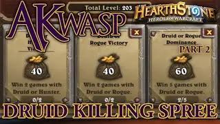 Hearthstone Druid 6-Ranked Killing Spree! AKwasp Let's Play