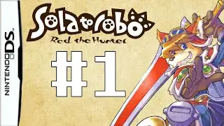 Гуррен-Лаганн, но мире фуррей | solatorobo: red the hunter (Солаторобо: Охотник Рэд) | #1