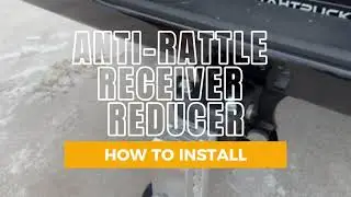 How to Install the Weigh Safe Anti-Rattle Receiver Reducer