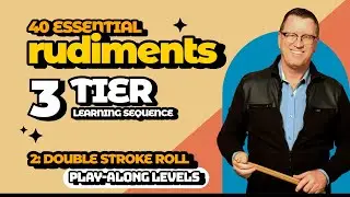 Tier 1 Rudiments: 02 Double Stroke Roll PLAY-ALONG