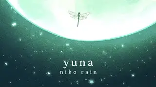 niko rain - yuna (i'll see you again) [Official Video]