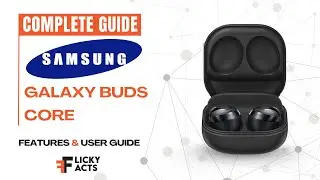 Как пользоваться: Galaxy Buds Core | Руководство по настройке и скрытые функции
